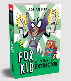 Fox Kid and the Extractor (Book 9)