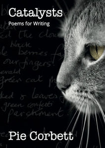 Catalysts: Poems for Writing